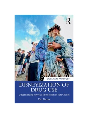 按需印刷不退不换TF Disneyization of Drug Use[9780367743734]