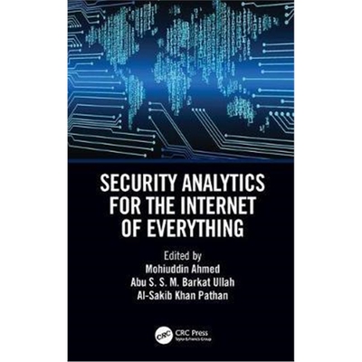 按需印刷不退不换图书Security Analytics for the Internet of Everything[9780367440923]