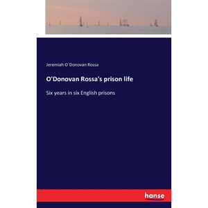 按需印刷不退不换O'Donovan Rossa's prison life[9783741196263]