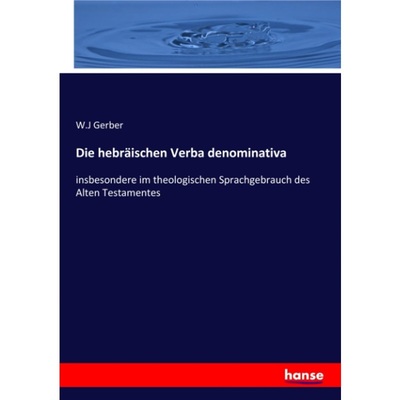预订【德语】Die hebraischen Verba denominativa[9783348070737]