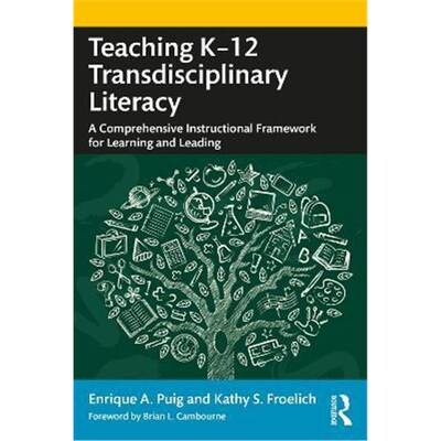 按需印刷 Teaching K-12 Transdisciplinary Literacy:A Comprehe