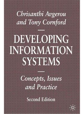 预订不退不换Developing Information Systems:Concepts, Issues and Practice