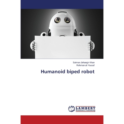 按需印刷Humanoid biped robot[9783659714313]