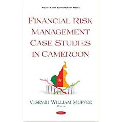 预订不退不换Financial Risk Management Case Studies in Cameroon