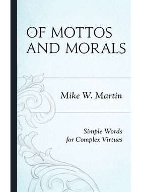 按需印刷Of Mottos and Morals[9781442221291]