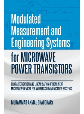 按需印刷Modulated Measurement and Engineering Systems for Microwave Power Transistors[9781627347143]