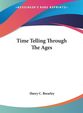 按需印刷Time Telling Through The Ages[9781425424350]