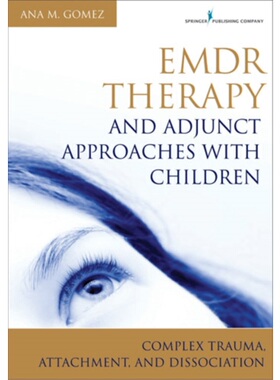 按需印刷Emdr Therapy and Adjunct Approaches with Children