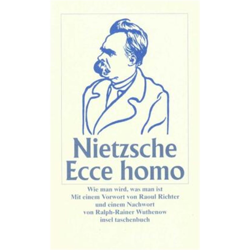 预订【德语】Ecce Homo, Sonderausgabe:Wie man wird, was man ist. Mit e. Vorw. v. Raoul Richt 书籍/杂志/报纸 进口教材/考试类/工具书类原版书 原图主图