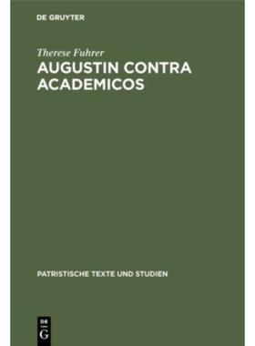按需印刷DEG Augustin contra Academicos[9783110152043]