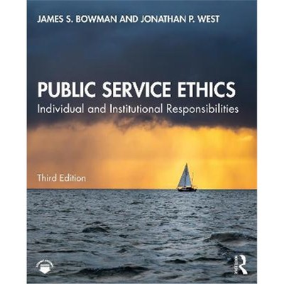 按需印刷Public Service Ethics:Individual and Institutional Responsibilities[9781032066318]