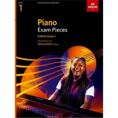 预订Piano Exam Pieces 2023 & 2024, ABRSM Grade 1:Selected from the 2023 & 2024 syllabus