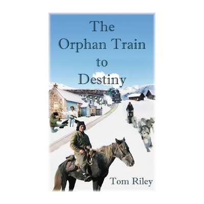按需印刷The Orphan Train to Destiny[9780788456428]