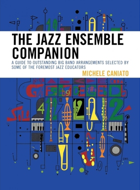 按需印刷不退不换The Jazz Ensemble Companion[9781607092773]
