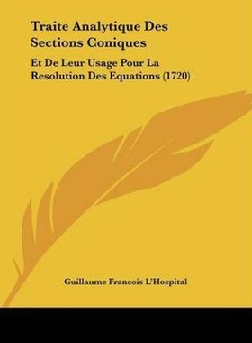 按需印刷Traite Analytique Des Sections Coniques[9781104511265]