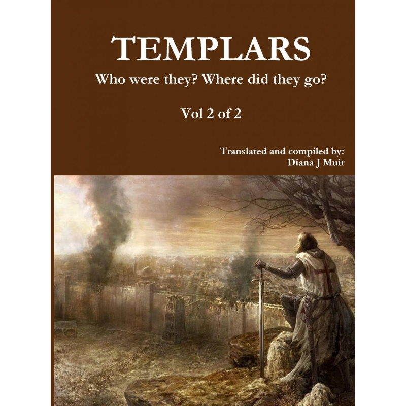 按需印刷TEMPLARS Who were they? Where did they go? Vol 2 of 2[9780359382866] 书籍/杂志/报纸 社会科学类原版书 原图主图