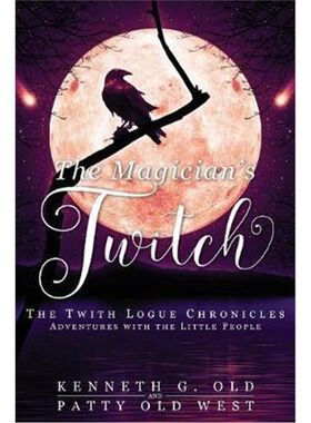 按需印刷不退不换The Magician's Twitch[9781949231250]