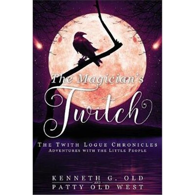 按需印刷不退不换The Magician's Twitch[9781949231250]