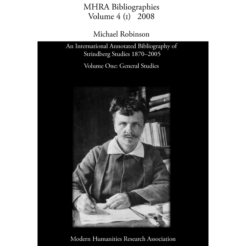 按需印刷不退不换An International Annotated Bibliography of Strindberg Studies 1870-2005[9780947623814]