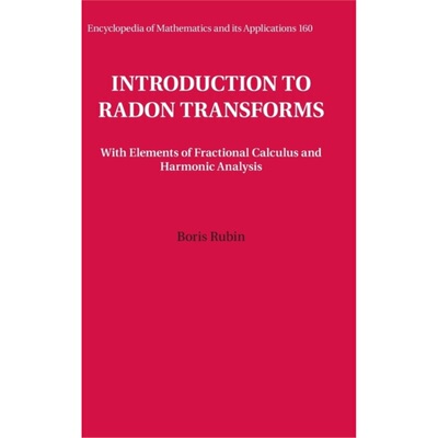按需印刷不退不换CBG Introduction to Radon Transforms[9780521854597]