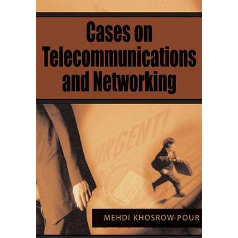 按需印刷不退不换Cases on Telecommunications and Networking[9781599044170]