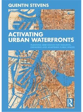 按需印刷 按需印刷 Activating Urban Waterfronts:Planning and