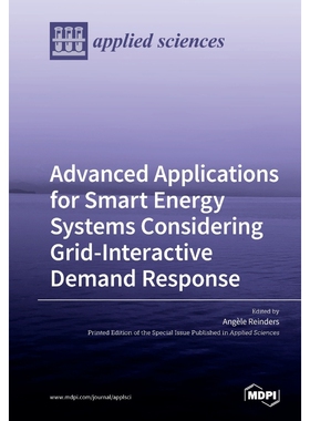 按需印刷不退不换Advanced Applications for Smart Energy Systems Considering Grid-Interactive Demand Response[978303921998