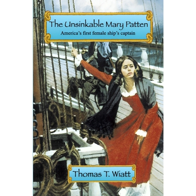 按需印刷The Unsinkable Mary Patten[9781471077944]