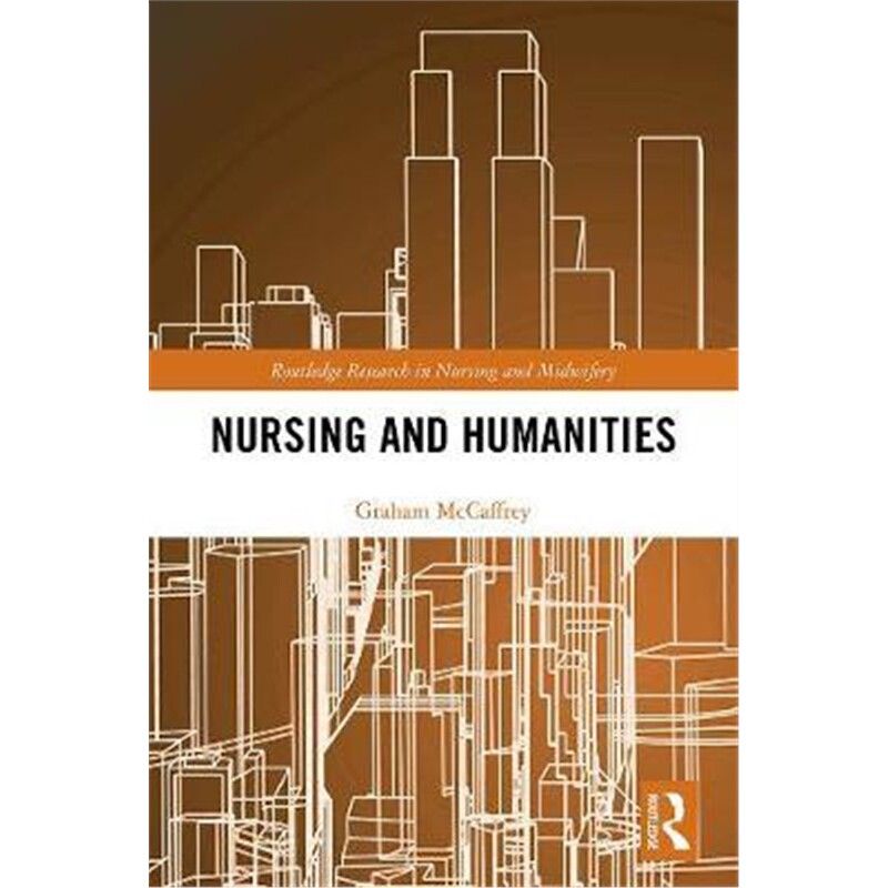 按需印刷不退不换图书Nursing and Humanities[9780367347765]
