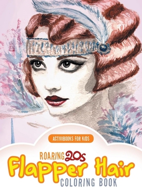按需印刷Roaring 20s Flapper Hair Coloring Book[9781683212003]