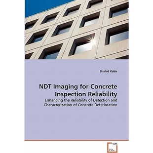 按需印刷NDT Imaging for Concrete Inspection Reliability[9783639341362]