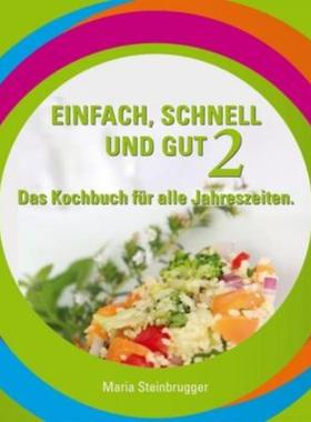 预订【德语】 Einfach, schnell und gut 2:Das Kochbuch für alle Jahreszeiten