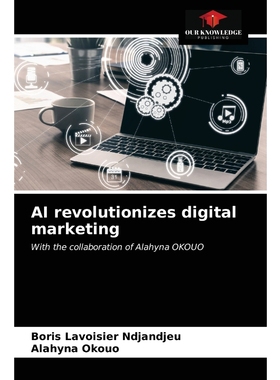 按需印刷AI revolutionizes digital marketing[9786203396836]