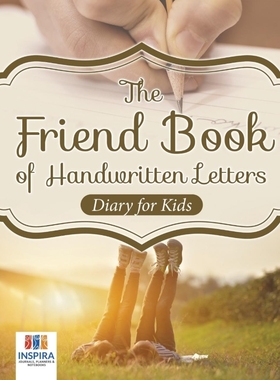 按需印刷The Friend Book of Handwritten Letters | Diary for Kids[9781645212713]