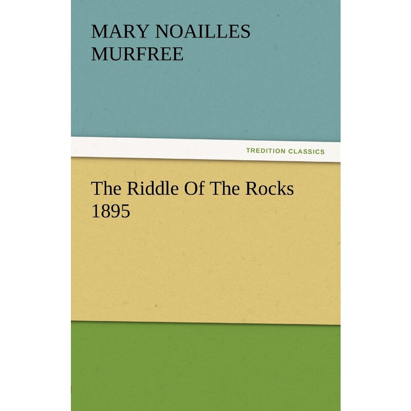 按需印刷不退不换The Riddle of the Rocks 1895[9783847238720]