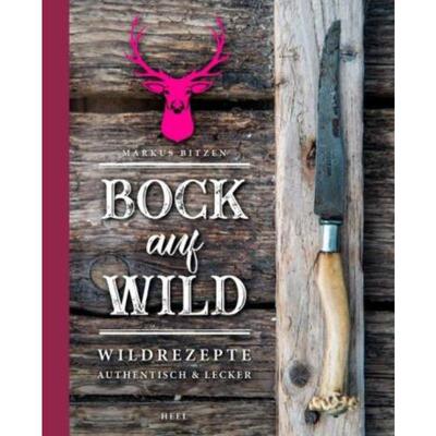预订不退不换德语 Bock auf Wild:Wildrezepte - authentisch und lecker