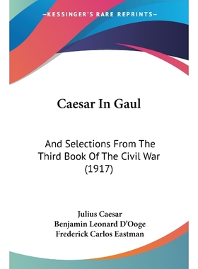按需印刷Caesar In Gaul[9781104628178]