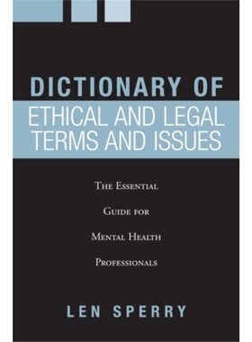 预订Dictionary of Ethical and Legal Terms and Issues[9780415953221]