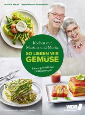 预订【德语】 Kochen mit Martina und Moritz - So lieben wir Gemüse:Unsere persönlichen