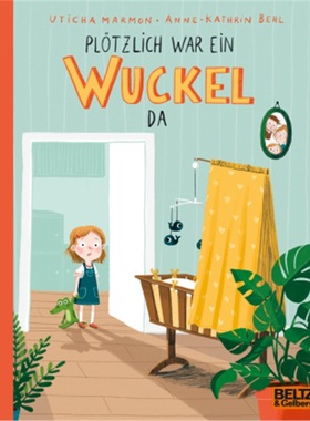 预订【德语】Plotzlich war ein Wuckel da[9783407762443]