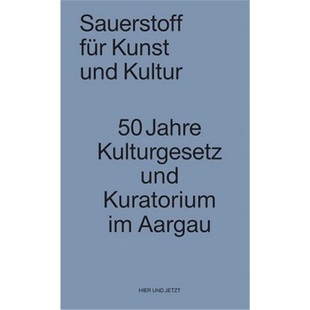 für Kunst und 预订 9783039194643 Sauerstoff Kultur 德语