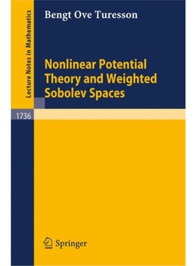 预订Nonlinear Potential Theory and Weighted Sobolev Spaces