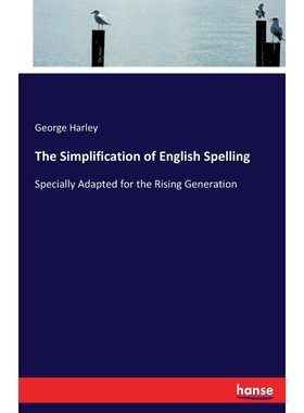 按需印刷The Simplification of English Spelling[9783337251857]