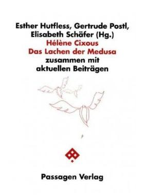 预订【德语】 Das Lachen der Medusa:zusammen mit aktuellen Beiträgen