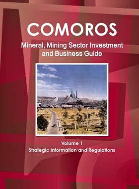 按需印刷 Comoros Mineral, Mining Sector Investment and Busin