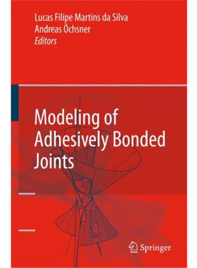 预订不退不换Modeling of Adhesively Bonded Joints