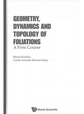 按需印刷Geometry, Dynamics and Topology of Foliations[9789813207073]