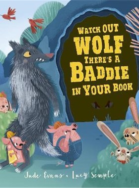 预订Watch Out Wolf, There's a Baddie in Your Book