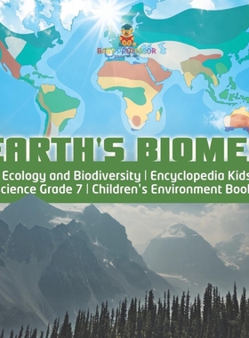 预订Earth's Biomes | Ecology and Biodiversity | Encyclopedia Kids | Science Grade 7 | Children's Environ