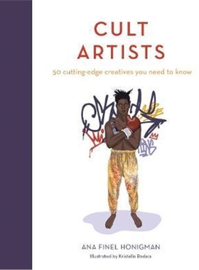 预订Cult Artists:50 Cutting-Edge Creatives You Need to Know